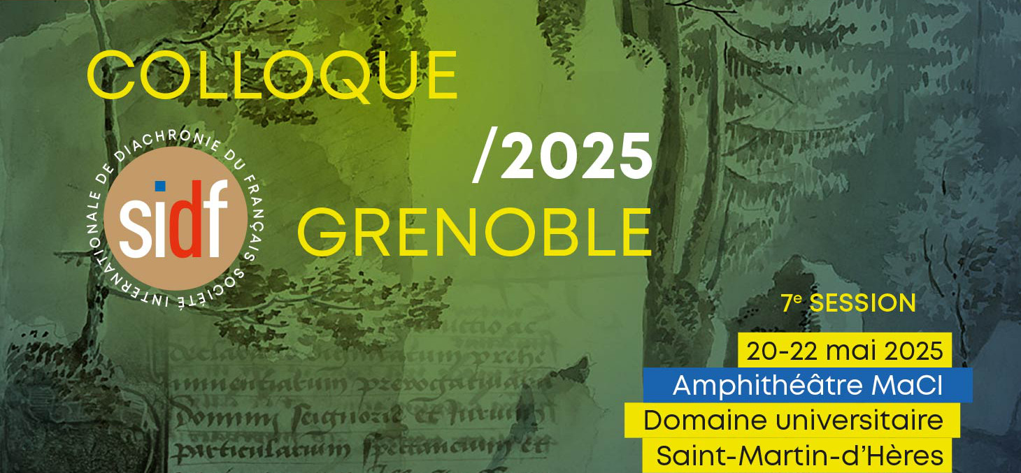 Colloque de la Société Internationale de Diachronie du Français (SIDF)